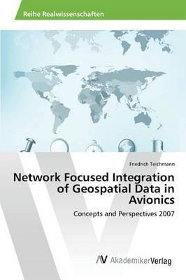 Libro Network Focused Integration Of Geospatial Data In A...