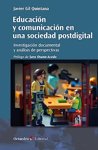 Educacion Y Comunicacion En Una Sociedad Post - Gil Quintana