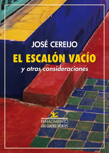 Escalon Vacio Y Otras Consideraciones,el - Cereijo, José