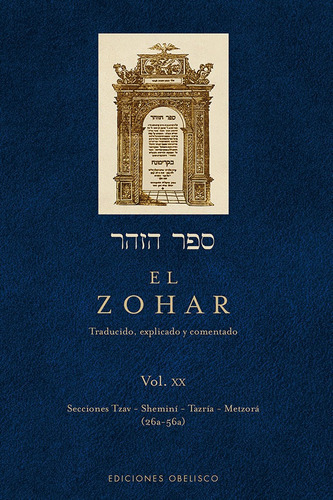 El Zohar (vol 20), De Bar Iojai, Rabi Shimon. Editorial Ediciones Obelisco S.l., Tapa Dura En Español