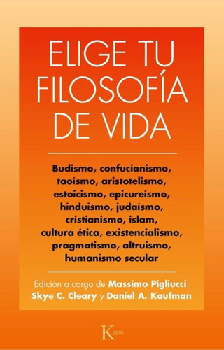 Libro Elige Tu Filosofia De Vida - Massimo Pigliucci