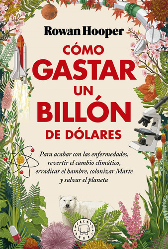 Como Gastar Un Billon De Dolares Hooper, Rowan Blackie Bo