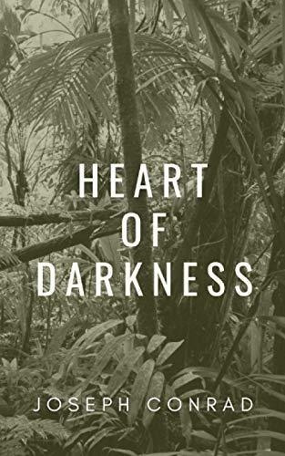 Heart Of Darkness - Conrad, Joseph, de rad, Jos. Editorial Independently Published en inglés