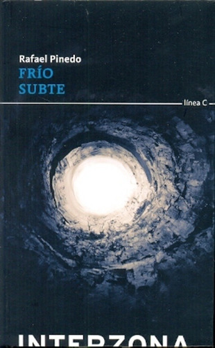 Frío Subte - Rafael  Pinedo