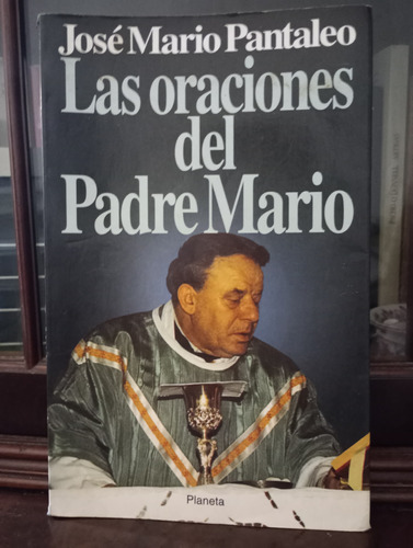 Las Oraciones Del Padre Mario José Mario Pantaleo Usado  