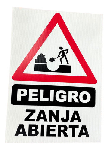 Cartel Corrugado Peligro Zanja Abierta 50x70