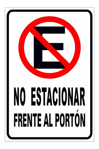 Imagen 2 de 6 de Cartel Prohibido Estacionar En Pvc De 3mm - 50x30 Cm