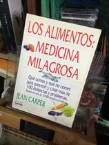 Comprar Los Alimentos: Medicina Peligrosa. Que Comer Y Que No Comer