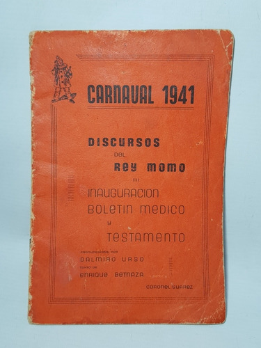 Antiguo Carnaval Coronel Rey Momo 1941 Canciones Mag 58217