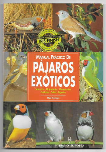 Manual Practico De Pájaros Exóticos