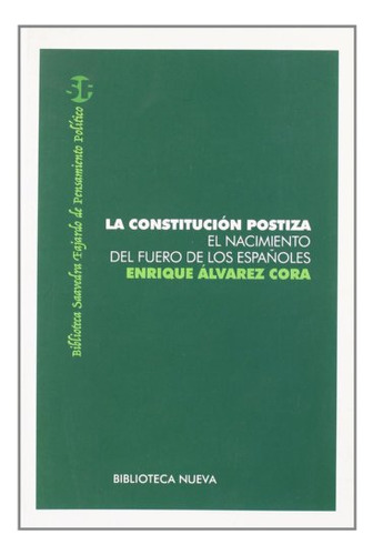 Libro La Constitucion Postiza De Alvarez Cora Enrique