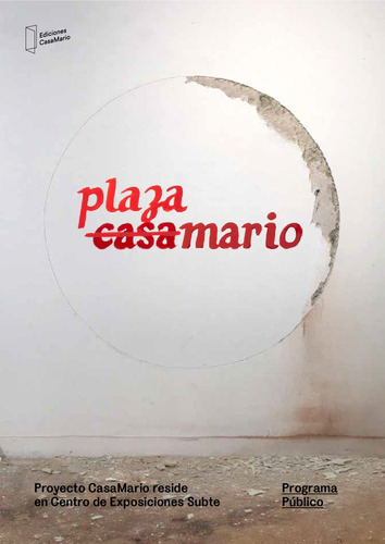 Plaza Mario Programa Público, De Vv.aa. Editorial Ediciones Casamario, Tapa Blanda, Edición 1 En Español