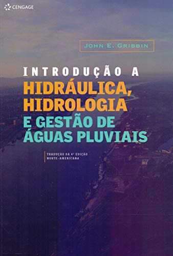 Libro Introdução À Hidráulica Hidrologia E Gestão De Aguás F