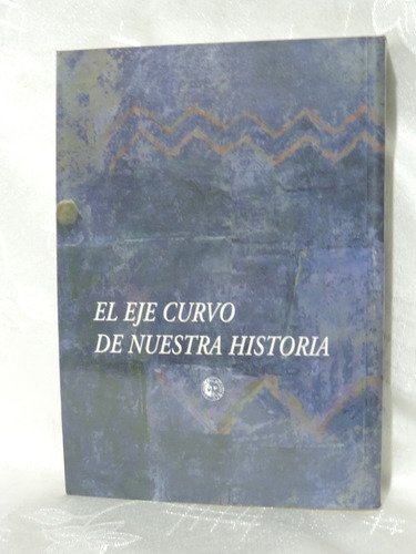 La Máscara De América: Reflexiones Sobre Nuestra Historia