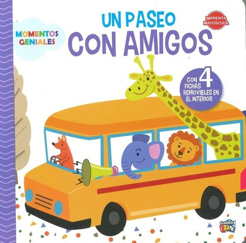 Un Paseo Con Amigos. Momentos Geniales - Varios, De Vários. Editorial School Fun En Español