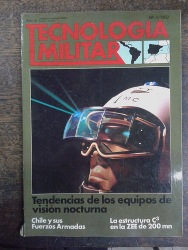 Tecnologia Militar Nº 4 * 1982 * Fuerzas Armadas *