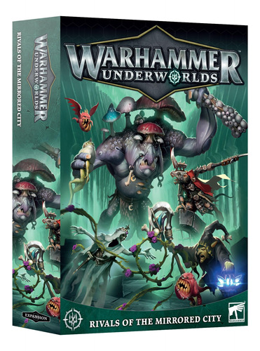 Warhammer Underworlds  Rivales De La Ciudad Reflejada