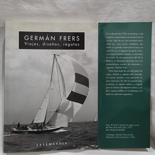 Viajes, Diseños Regatas German Frers Letemendia Con Fotos