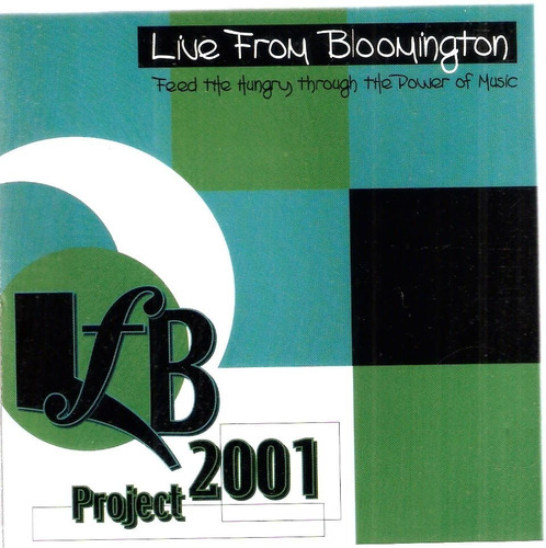 Cd Live From Bloomington - Lfb 2001