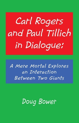 Libro Carl Rogers And Paul Tillich In Dialogue: A Mere Mo...
