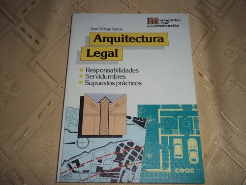 Arquitectura Legal - Nro. 47 - Jose Ortega Garcia