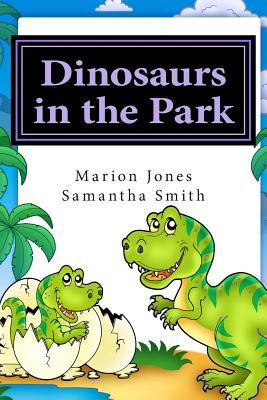 Libro Dinosaurs In The Park: Louie's Dreamtime Adventures...
