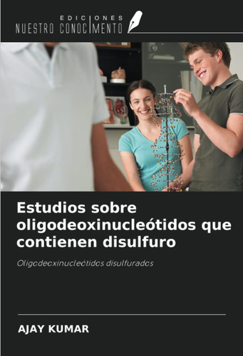 Libro: Estudios Sobre Que Contienen Disulfuro: Disulfurados