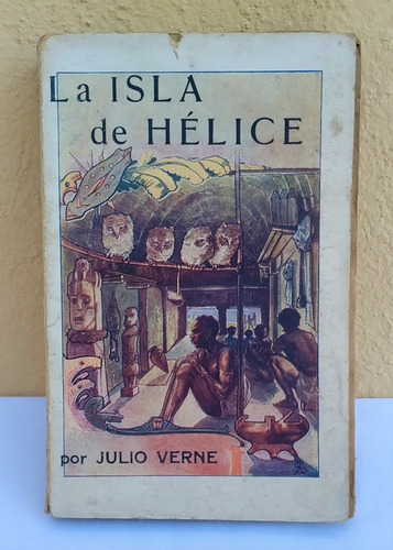Julio Verne La Isla De Helice Tomo 2 Antiguo