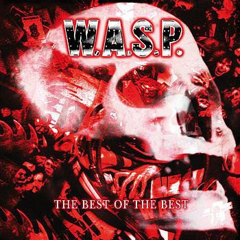 W.a.s.p. - The Best Of The Best - 2cd