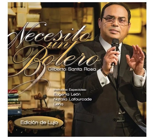 Gilberto Santa Rosa Necesito Un Bolero Disco Cd + Dvd  