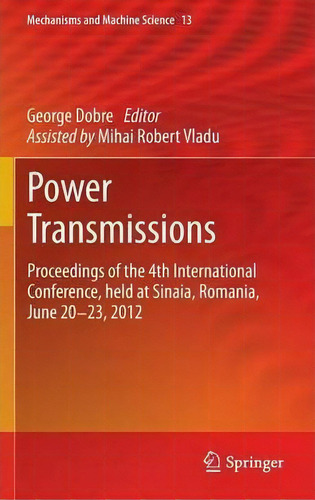 Power Transmissions, De Mihai Robert Vladu. Editorial Springer, Tapa Dura En Inglés