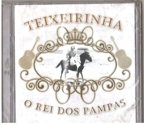 Cd Duplo Teixeirinha - O Rei Dos Pampas - Original E Lacrado