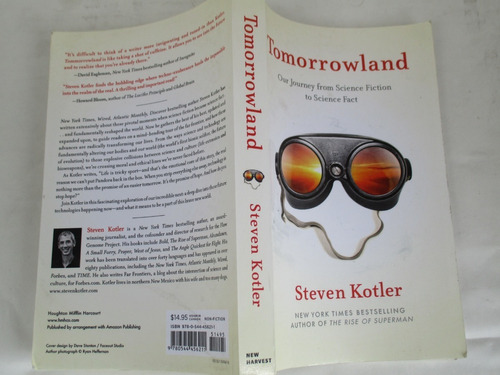 Steven Kotler, Tomorrowland, Usa