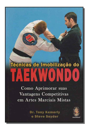 Tecnicas De Imobilizacao Do Taekwond