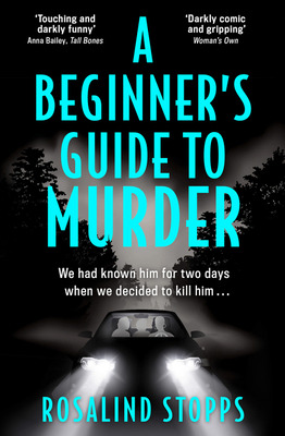 Libro A Beginner's Guide To Murder - Stopps, Rosalind