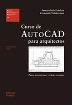 Comprar Curso De Autocad Para Arquitectos: Planos Presentaciones Y T