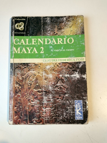 Claudia Federica Zosi Calendario Maya 2