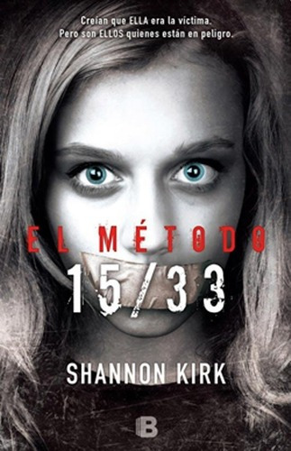 El Metodo 15/33 (bolsillo) - Shannon Kirk