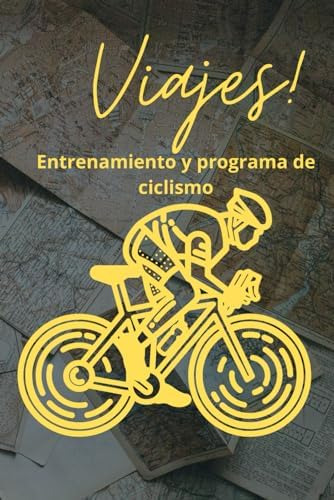 Libro: Viajes Entrenamientos Y Programa De Ciclismo: No Es