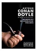 Comprar Libro Memorias De Sherlock Holmes De Arthur Conan Doyle Editorial Claridad