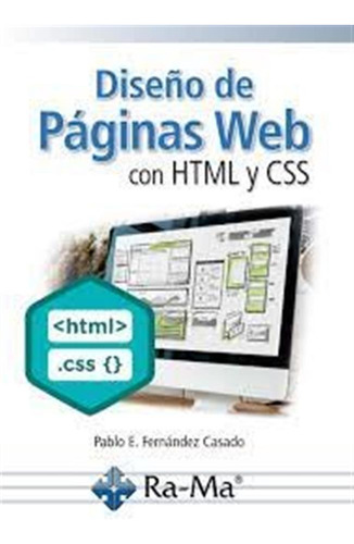 Diseño De Paginas Web Con Html Y Css - Fernandez C
