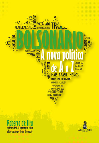 Bolsonário: a nova política de A a Z, de de Lira, Roberto. Starling Alta Editora E Consultoria  Eireli, capa mole em português, 2021