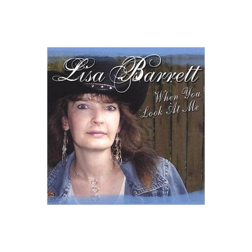Barrett Lisa When You Look At Me Usa Import Cd Nuevo