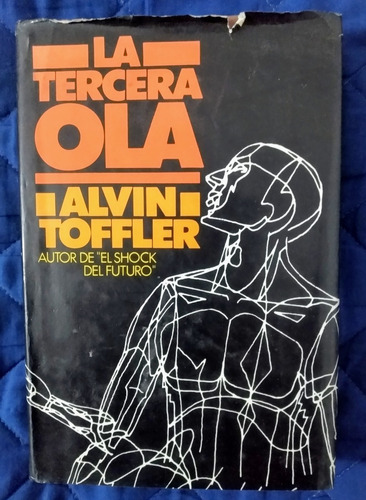 Alvin Toffler La Tercera Ola      #