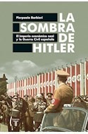 Libro Sombra De Hitler El Imperio Economico Nazi Y La Guerra