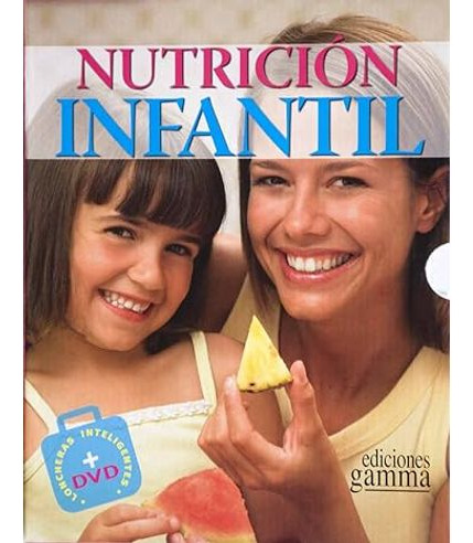 Libro Nutricion Infantil 2 Tomos Con Dvd