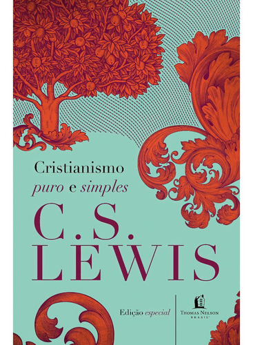 Cristianismo Puro E Simples - C. S. Lewis | Capa Dura