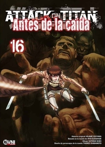 Attack On Titan Antes De La Caida Vol. 16 - Hajime Isayama