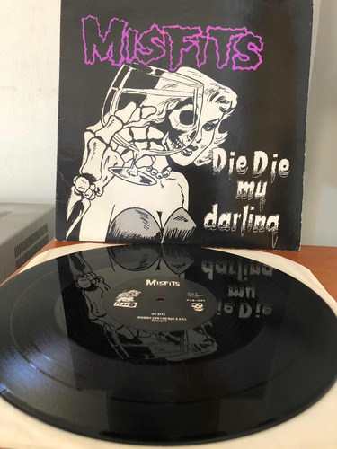 Misfits - Die Die My Darling 1st Press