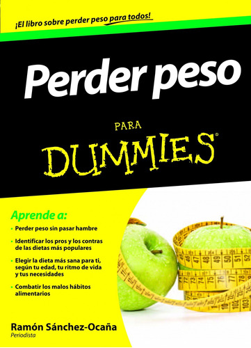 Perder Peso Para Dummies De Ramón Sánchez-ocaña - Papf